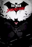 The Bat Man of Shanghai