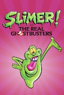 Slimer! And the Real Ghostbusters