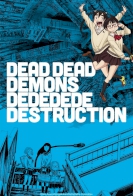 Dead Dead Demons Dededede Destruction